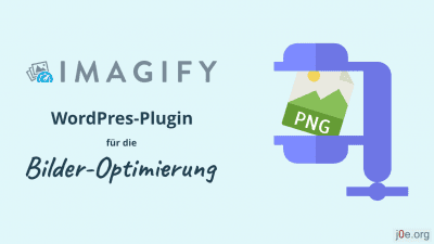 Imagify Review: So optimierst du Bilder in WordPress