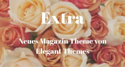 Extra - Das Neue Magazin Theme von Elegant Themes