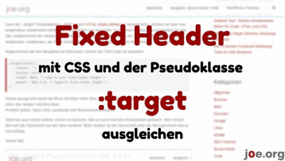 Sprungmarken: Fixed Header mit CSS und der Pseudoklasse :target ausgleichen