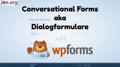 Conversational Forms oder Dialogformulare mit WPForms erstellen
