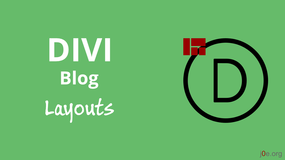 Divi Blog Layouts