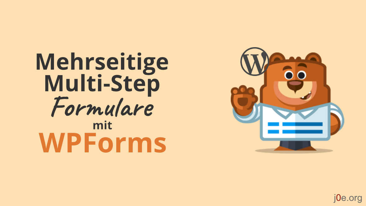 Multi-Step Formulare mit WPForms