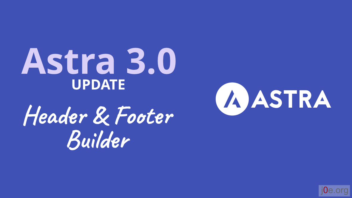 Astra 3.0 mit Header & Footer Builder