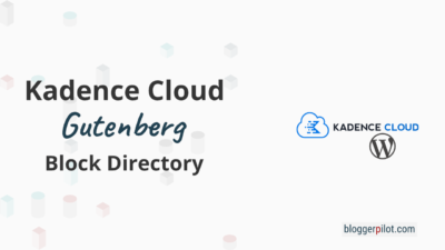 Kadence Pattern Hub - Your Gutenberg Block Directory in the Cloud