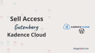 Sell access to your WordPress designs in the Kadence Pattern Hub