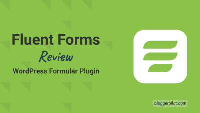 Fluent Forms Review - Geniales WordPress Formular Plugin