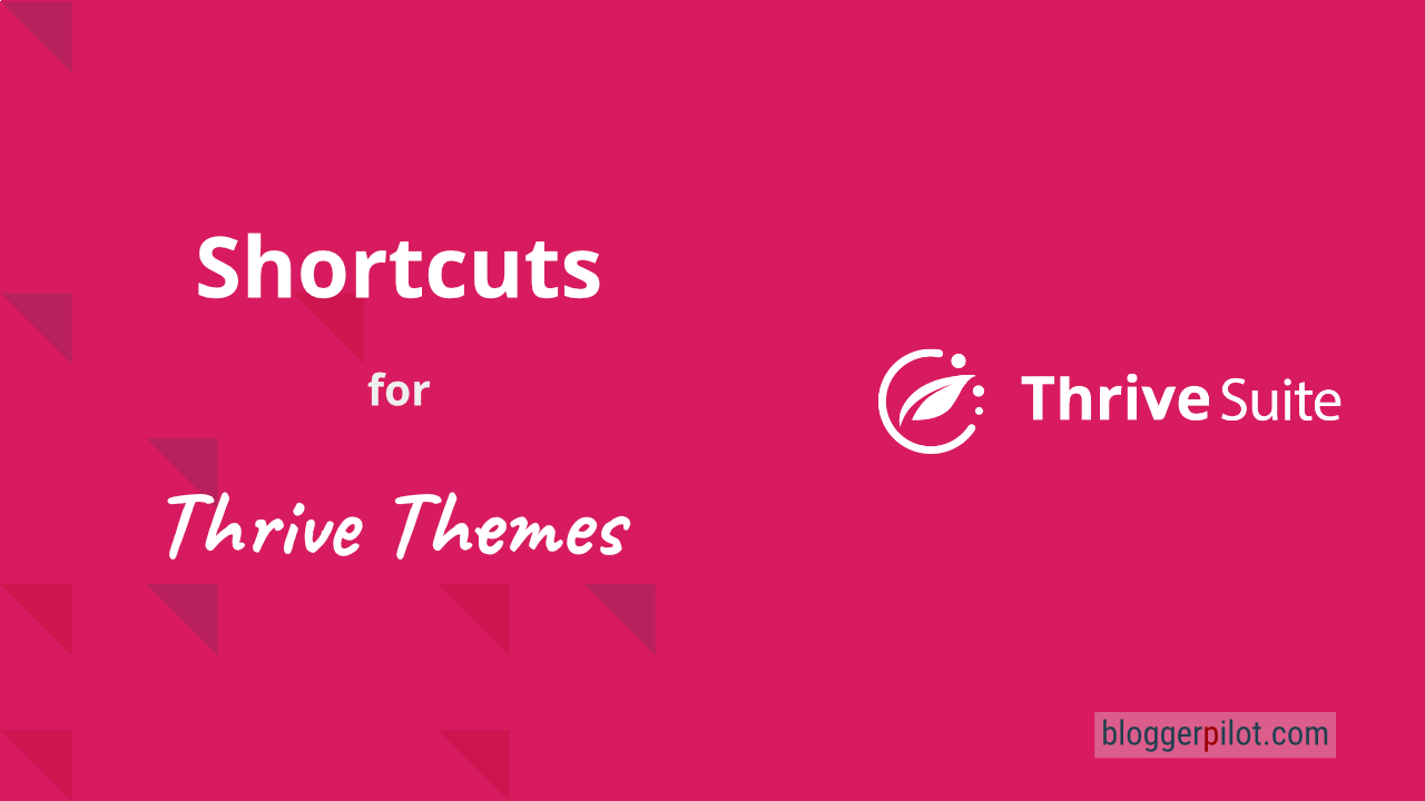 Thrive Themes Editor - Keyboard Shortcuts