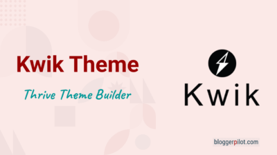 Kwik Theme für den Thrive Theme Builder: Für superschnelle Websites!