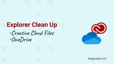 Windows Explorer Clean Up: Remove OneDrive and Creative Cloud Files