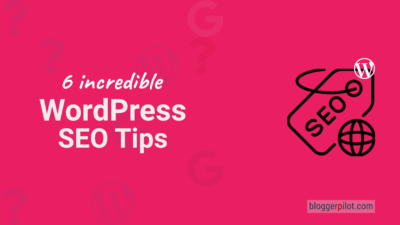 6 killer WordPress SEO Tips You Probably Don't Know Yet