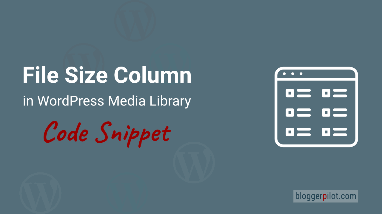 Snippet: Add File Size Column in Media Library