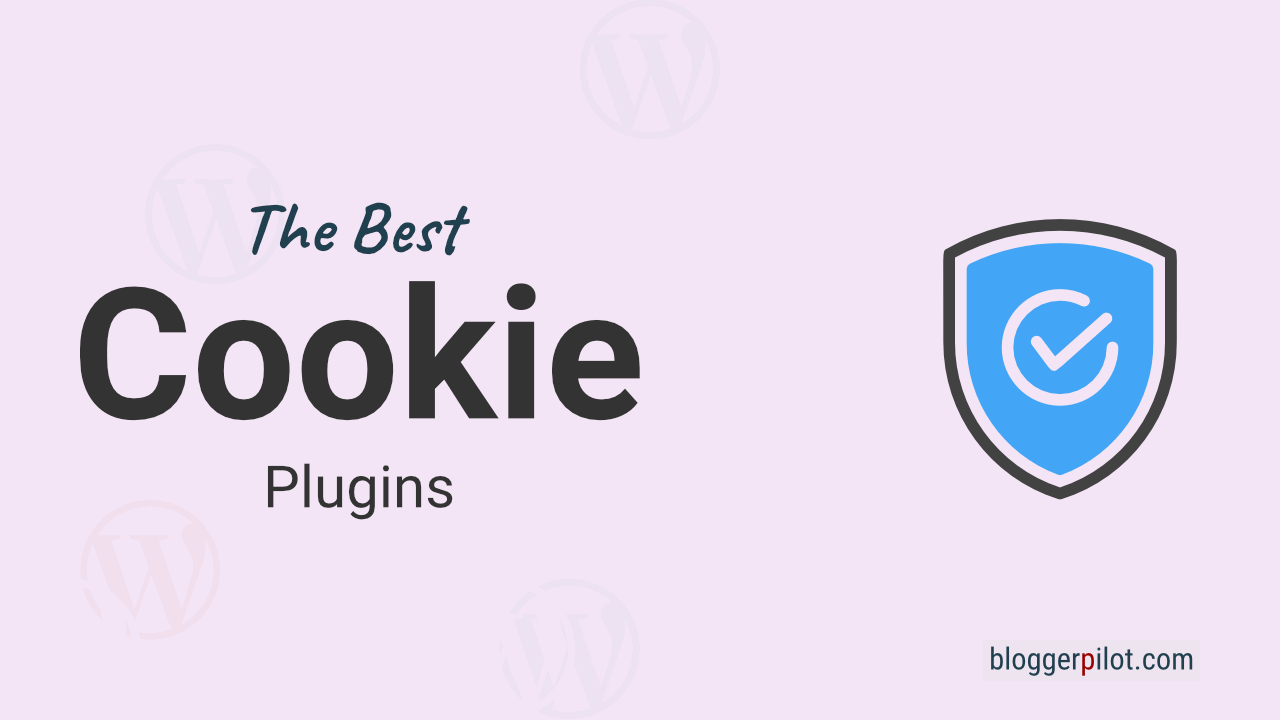 The 10 Best WordPress Cookie Plugins and GDPR Banners