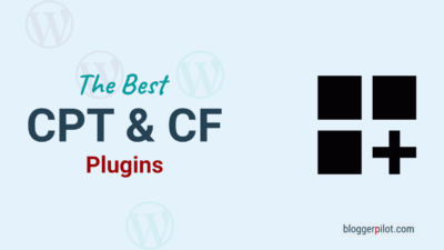 Best WordPress Custom Post Type And Custom Field Plugins