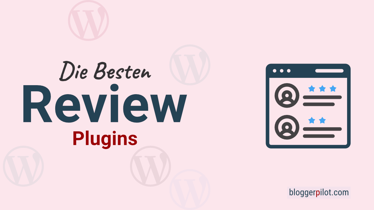 Die besten WordPress Review Plugins im Vergleich