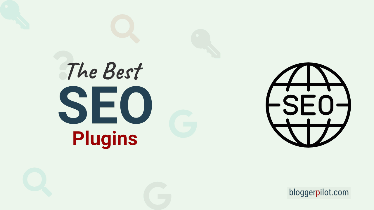 The Best WordPress SEO Plugins - Improve Your Ranking