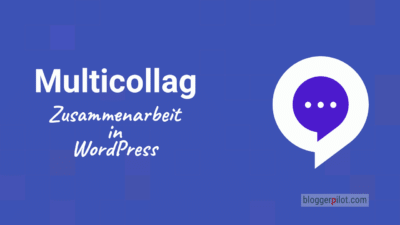 Multicollab - Zusammenarbeit und Autoren-Team in WordPress