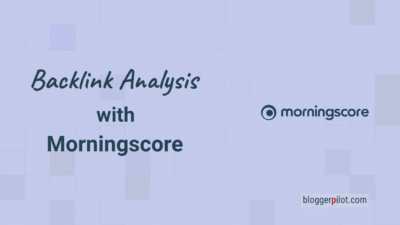 Backlink Analysis with the Morningscore Link Checker