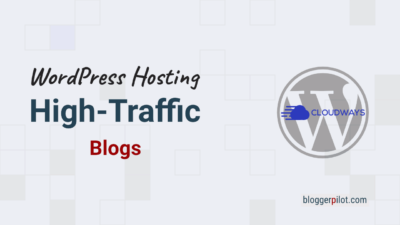 Best WordPress Hosting for High-traffic Blogs